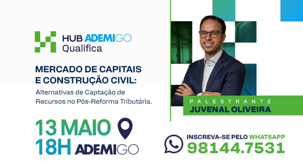 HUB ADEMI Qualifica promove encontro sobre captação de recursos no setor imobiliário  