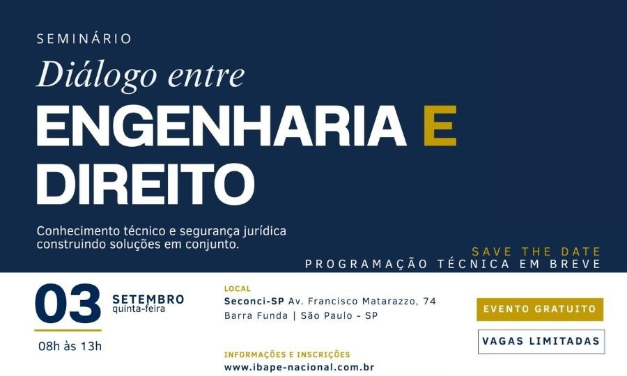 CBIC e IBAPE Nacional promovem seminário para fortalecer o diálogo entre Engenharia e Direito