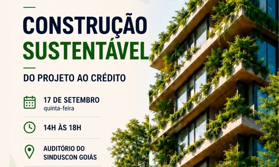 Construção Sustentável: do projeto ao crédito