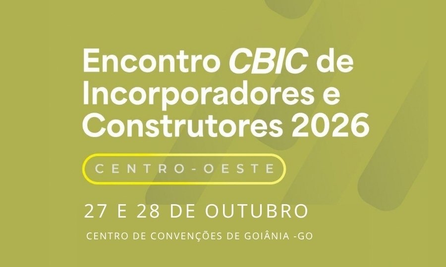 Encontro CBIC de Incorporadores e Construtores reúne setor da construção em Goiânia